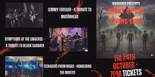 Night of the Living Shed! Feat. Motorhead, Sabbath and Misfits Tributes!