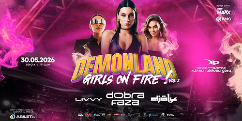 DEMONLAND - GIRLS ON FIRE! vol.2 | X-Demon Zielona G\u00f3ra | 21+