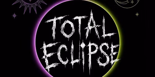 Puff N Stuff Presents Total Eclipse