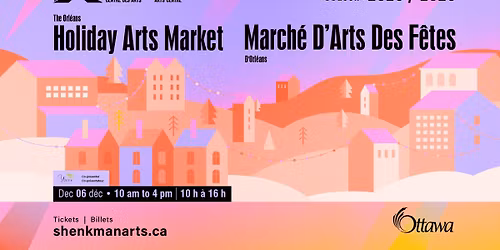 Orl\u00e9ans Holiday Arts Market | March\u00e9 d\u2019arts des f\u00eates d\u2019Orl\u00e9ans