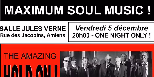 Soirée Maximum soul avec "HOLD ON!"