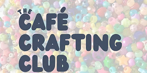 Cafe Crafting Club: Crochet Bookmarks