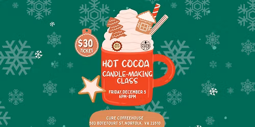 Hot Cocoa Candle-Making Class