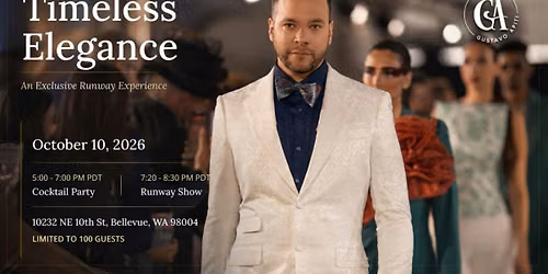 TIMELESS ELEGANCE (Exclusive VIP Runway Fashion Show)