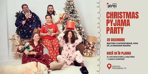 \ud83c\udf84 Christmas Pyjama Party @ Atrei \ud83c\udf84