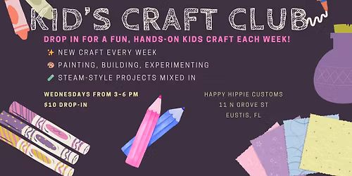 Kids Craft Club \u2013 Weekly Drop-In (New Craft Each Week)