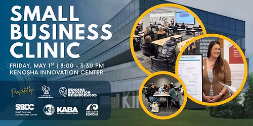 Kenosha Small Business Clinic | Free Workshops & Expert Consults