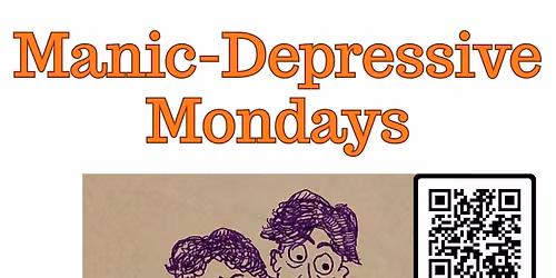 Manic Depressive Mondays 