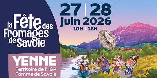 F\u00eate des Fromages de Savoie - Yenne (21eme \u00e9dition)