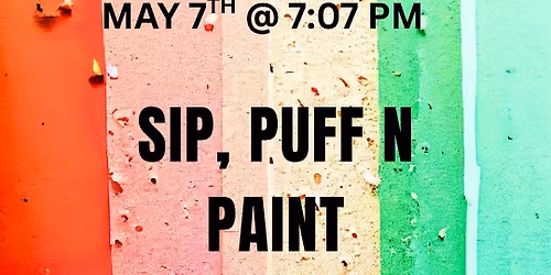 Sip, Puff n Paint on a Thursday! @ Baltimore's BEST Art Gallery