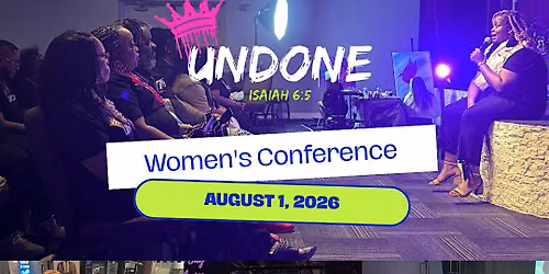 Undone: A Women\u2019s Conference