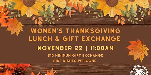 Women\u2019s Thanksgiving Lunch & Gift Exchange 
