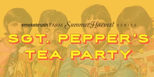 Sgt. Pepper's Tea Party