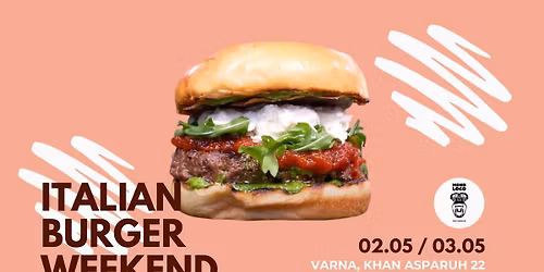 \ud83e\udd0c\ud83c\udffcITALIAN BURGER WEEKEND