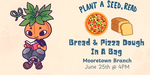 Bread & Pizza Dough in a Bag at the Mooretown Branch