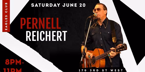 Pernell Reichert @ The Eagles Club  