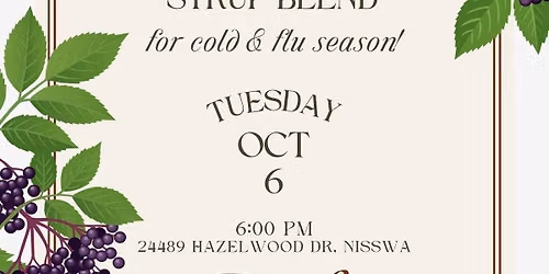Elderberry Syrup Workshop