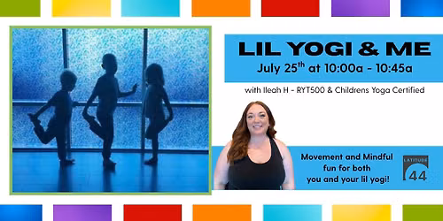 Lil Yogi & Me