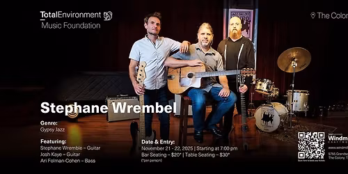 Stephane Wrembel Trio | Night 1