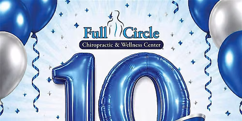 Full Circle Chiropractic 10-Year Celebration & Backpack\/Supplies Giveaway