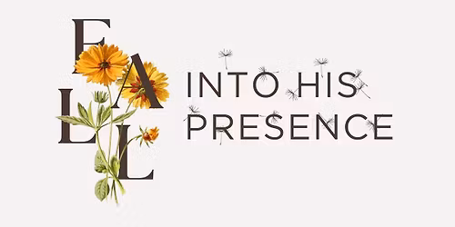 G2 Event: Fall Into His Presence