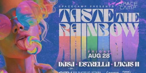 SPACECAMP: Taste The Rainbow