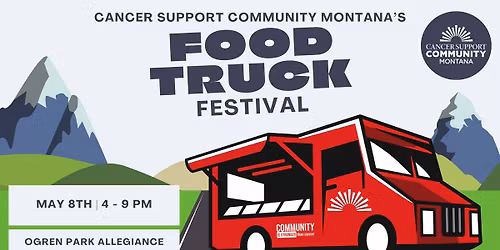 Cancer Support Community Montana\u2019s Missoula Food Truck Festival 
