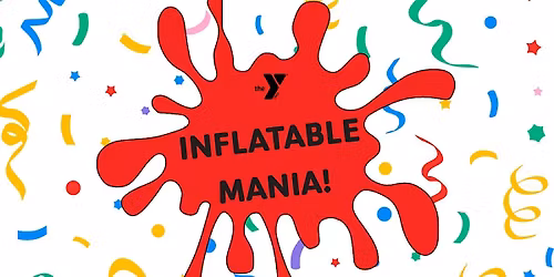 Inflatable Mania! at the East Bridgewater YMCA