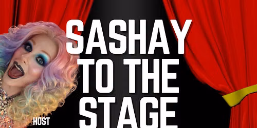 Sashay To The Stage: Amateur Drag & Burlesque Night