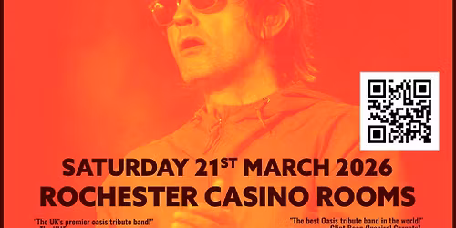 Oasish 2026 Tour - Saturday 21st March 2026