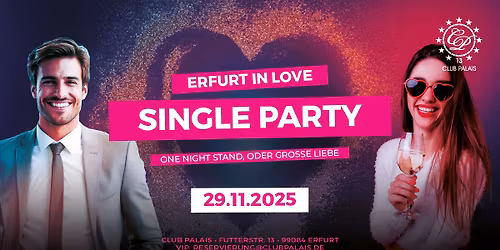 Erfurts Single Party \u2605 One Night Stand oder gro\u00dfe Liebe?