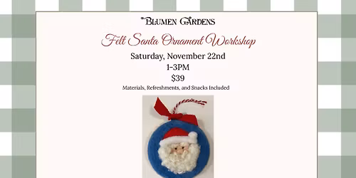 Felt Santa Ornament Workshop 