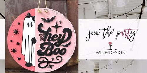 Hey Boo! Door Hanger Workshop | Wine & Design