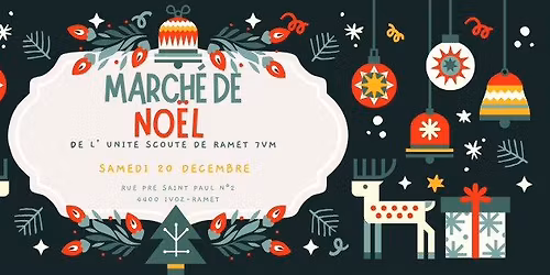 March\u00e9 de No\u00ebl des Scouts de Ramet 7VM