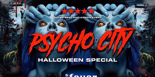 \u2028PSYCHO CITY\ud83e\ude78Stoke Biggest Halloween Event \ud83c\udf83