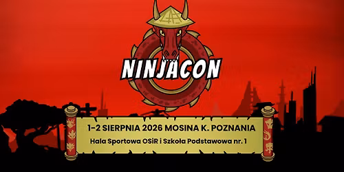 NinjaCon 2026 - Festiwal Klock\u00f3w i Fantastyki