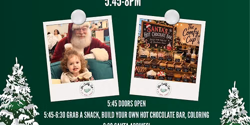 Sips With Santa at The Comfy Cup ! 