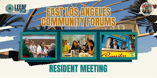 East Los Angeles Community Forums (In Person at City Terrace Park)