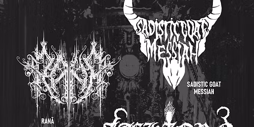 RAN\u0102 \/\/ SADISTIC GOATMESSIAH \/\/ J\u00c6HZORN - Die Friese, Bremen