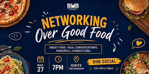BHB Social: Networking Over Good Food