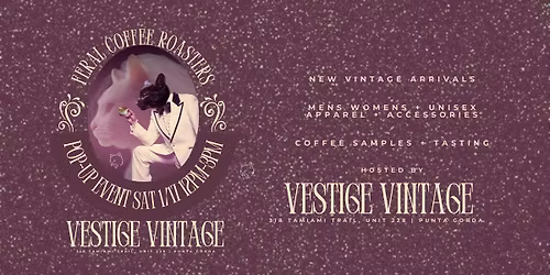 Feral Coffee Roasters Pop-Up Event at Vestige Vintage