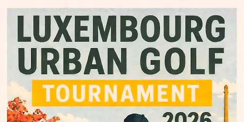 UGEL - Luxembourg spring tournament 2026