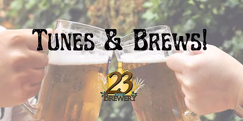 Tunes & Brews