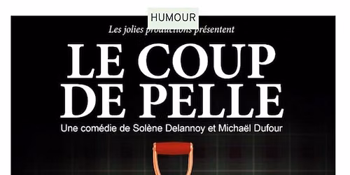 LE COUP DE PELLE