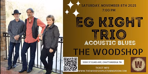 EG Kight Trio at The Woodshop Listening Room