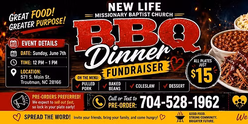 New Life Missionary Baptist Church BBQ Dinner Fundraiser