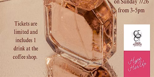 Her Essence: a Signature Scent Experience