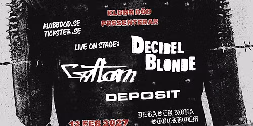 Klubb D\u00d6D: Giftorm + Decibel Blonde + Deposit