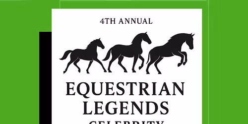 4th Annual Equestrian Legends Celebrity Polo Match & Gala