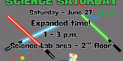Star Wars - Science Saturday 